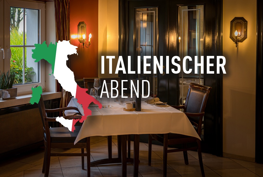 Festlich gedeckter Tisch im Restaurant mit Italienkarte und dem Schriftzug „Italienischer Abend“ bei Haus Gerbens